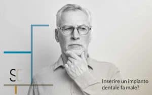 Inserire un impianto dentale fa male? | Studio Caberlotto Dentisti